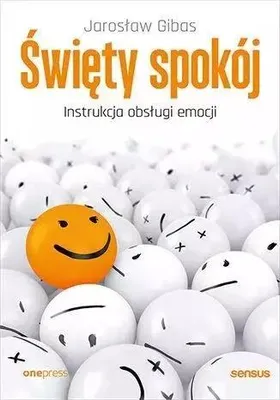 Image de Święty spokój. Instrukcja obsługi emocji