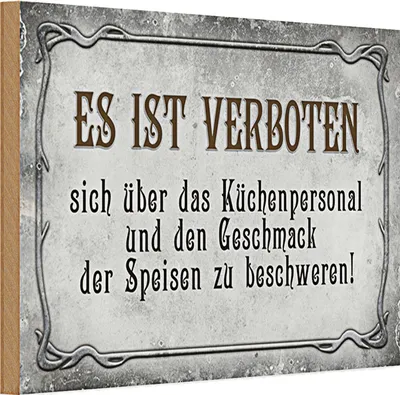 Produktbild von Holzschild Spruch 30x20cm verboten über Küchenpersonal