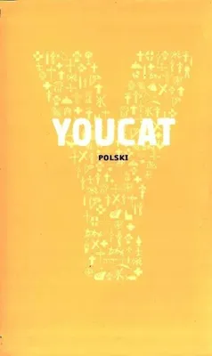 Zdjęcie produktu dla ISBN Youcat. Katechizm Kościoła Katolickiego dla młodych, Religia, Polski, Broszurowa okładka, 304 stron(y)