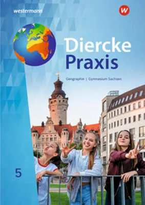Produktbild von Diercke Praxis SI 5. Schulbuch. Für Gymnasien in Sachsen
