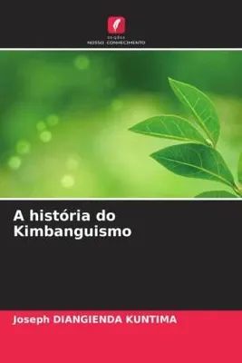 Produktbild von Die Geschichte des Kimbanguismus
