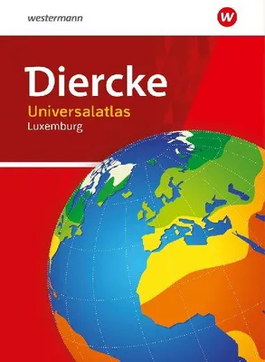 Produktbild von Diercke Universalatlas Luxemburg 2020