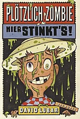 Produktbild von Lubar, D: Plötzlich Zombie - Hier stinkt's!