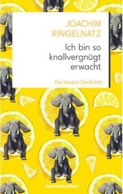 Image de Ich bin so knallvergnügt erwacht