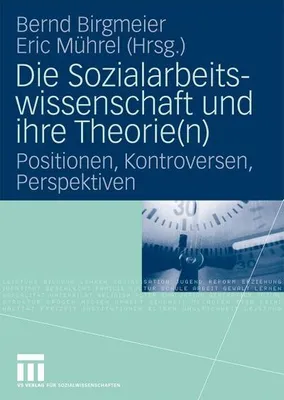 Immagine prodotto di Die Sozialarbeitswissenschaft und ihre Theorie(n)