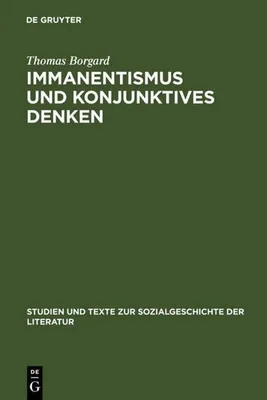 Produktbild von Immanentismus und konjunktives Denken