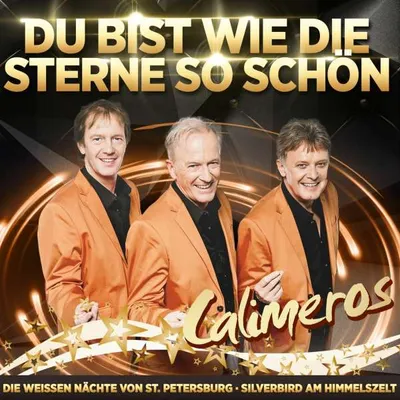 Produktbild von Calimeros - Jahrtausendhits - Du bist wie die Sterne so schön CD