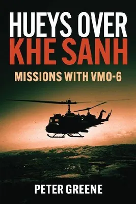Produktbild von Hueys Over Khe Sanh