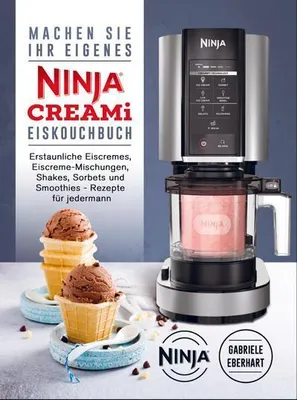 Produktbild von Machen Sie Ihr eigenes Ninja CREAMi Eis Kochbuch