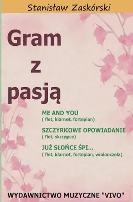 Productafbeelding van Gram z pasją Me and You - Stanisław Zaskórski