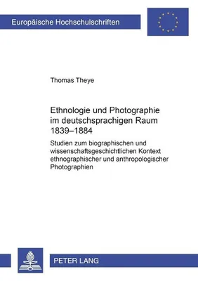 Produktbild von Theye, T: Ethnologie und Photographie im deutschsprachigen R