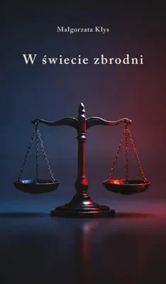 Produktbild von W świecie zbrodni - Małgorzata Kłys