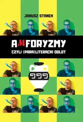 Produktbild von Amforyzmy Czyli (Para) Literacki Odlot