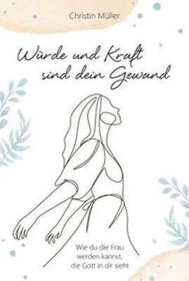 Obrázok produktu pre Würde und Kraft sind dein Gewand