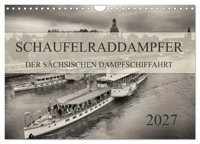Produktbild von Schaufelraddampfer der Sächsischen Dampfschiffahrt (Wandkalender 2027 DIN A4 quer), CALVENDO Monatskalender