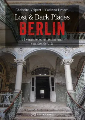 Obrázok produktu pre Lost & Dark Places Berlin