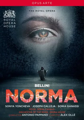 Produktbild von Yoncheva/Calleja/Ganassi/Pappano/Royal Opera: Norma