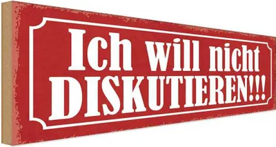 Produktbild von vianmo Holzschild 10x27 cm ich will nicht diskutieren Dekoration