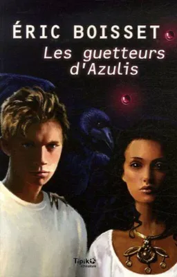 Image de Les guetteurs d'Azulis