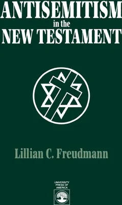 Produktbild von Antisemitism in the New Testament