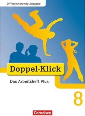 Obrázek produktu pro Doppel-Klick - Differenzierende Ausgabe. 8. Schuljahr. Das Arbeitsheft Plus