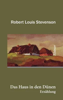 Produktbild von Stevenson, R: Haus in den Dünen