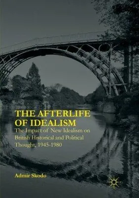 Immagine prodotto di The Afterlife of Idealism