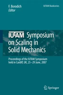 Produktbild von Iutam Symposium on Scaling in Solid Mechanics