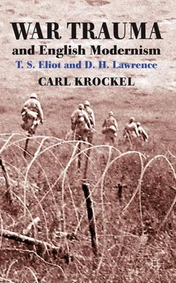 Zdjęcie produktu dla Krockel, C: War Trauma and English Modernism