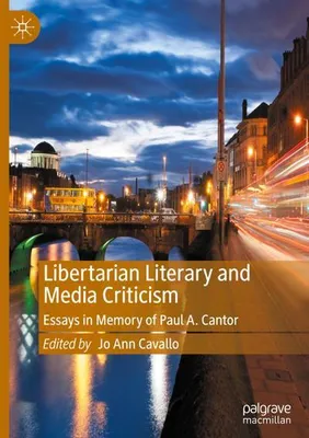 Zdjęcie produktu dla Libertarian Literary and Media Criticism
