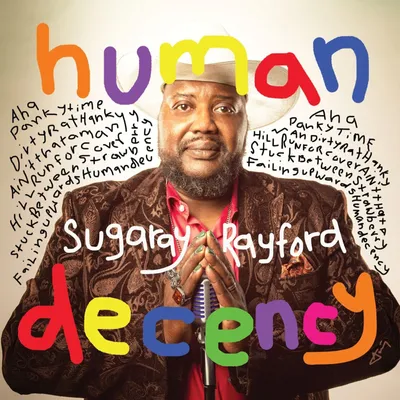 Obrázok produktu pre Sugaray Rayford: Human Decency