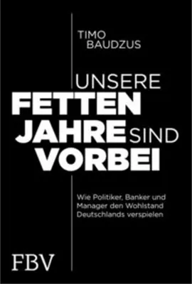 Produktbild von Unsere fetten Jahre sind vorbei