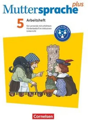 Obrázok produktu pre Muttersprache plus 5. Schuljahr. Lern- und Arbeitsheft für Lernende mit erhöhtem Förderbedarf im inklusiven Unterricht