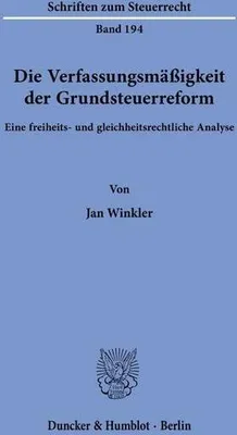 Produktbild von Die Verfassungsmäßigkeit der Grundsteuerreform.