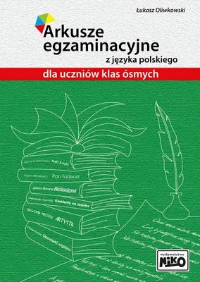 Zdjęcie produktu dla Arkusze egzaminacyjne z j. polskiego dla dzieci Klasa 8