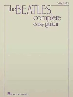 Produktbild von The Beatles Complete Easy Guitar Songbook 155 Classic Hits with Chords and Lyrics Beginner Guitar Sheet Music for Strumming and Singing