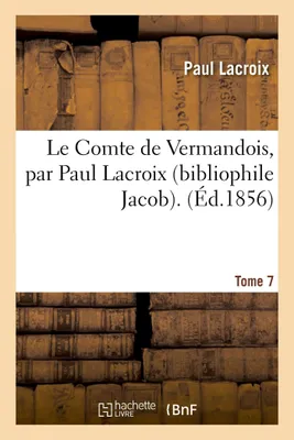Image de Graphic Novel - Le Comte de Vermandois deel 7