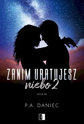 Image de Zanim uratujesz niebo. Ucla. Tom 2. Część 2