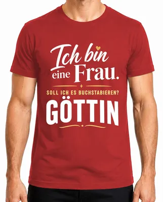 Imagen del producto de Camiseta para hombre, color rojo, talla XXL, con el texto: "Soy una diosa. ¿Declaración? ¿Sarcasmo? ¿Humor?"