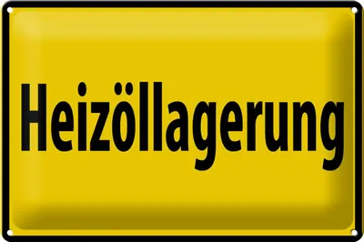 Produktbild von Blechschild Warnschild 30x20cm Heizöllagerung gelbes