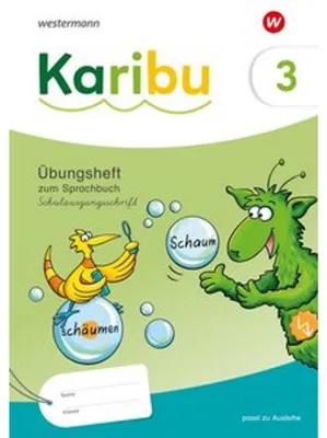 Immagine prodotto di Karibu. Übungsheft 3 Schulausgangsschrift zum Sprachbuch