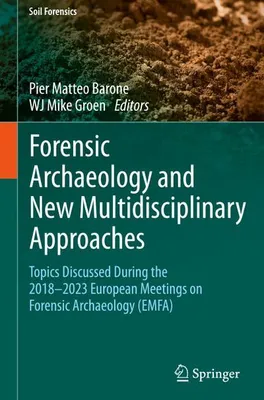 Obrázok produktu pre Forensic Archaeology and New Multidisciplinary Approaches