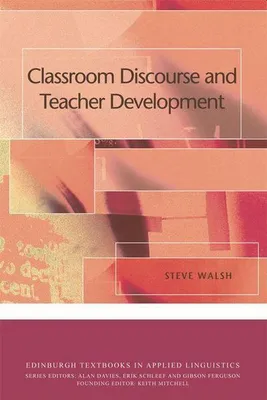Obrázok produktu pre Classroom Discourse and Teacher Development