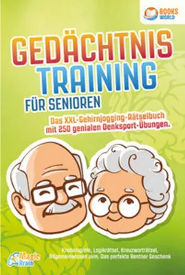 Image de Gedächtnistraining für Senioren - Das XXL Gehirnjogging Rätselbuch mit 250 genialen Denksport-Übungen: Knobelspiele, Logikrätsel, Kreuzworträtsel, Allgemeinwissen uvm. - Das perfekte Rentner Geschenk
