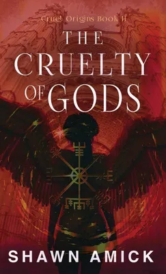 Produktbild von The Cruelty of Gods