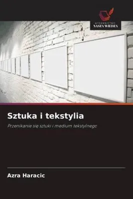 Produktbild von Sztuka i tekstylia