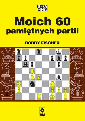Zdjęcie produktu dla Moich 60 pamietnych partii