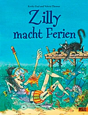 Produktbild von Zilly und Zingaro. Endlich Ferien!