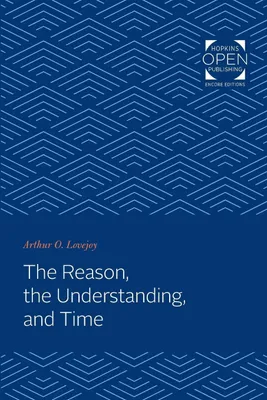 Produktbild von The Reason, the Understanding, and Time
