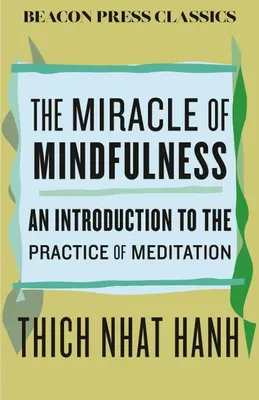 Image de The Miracle of Mindfulness